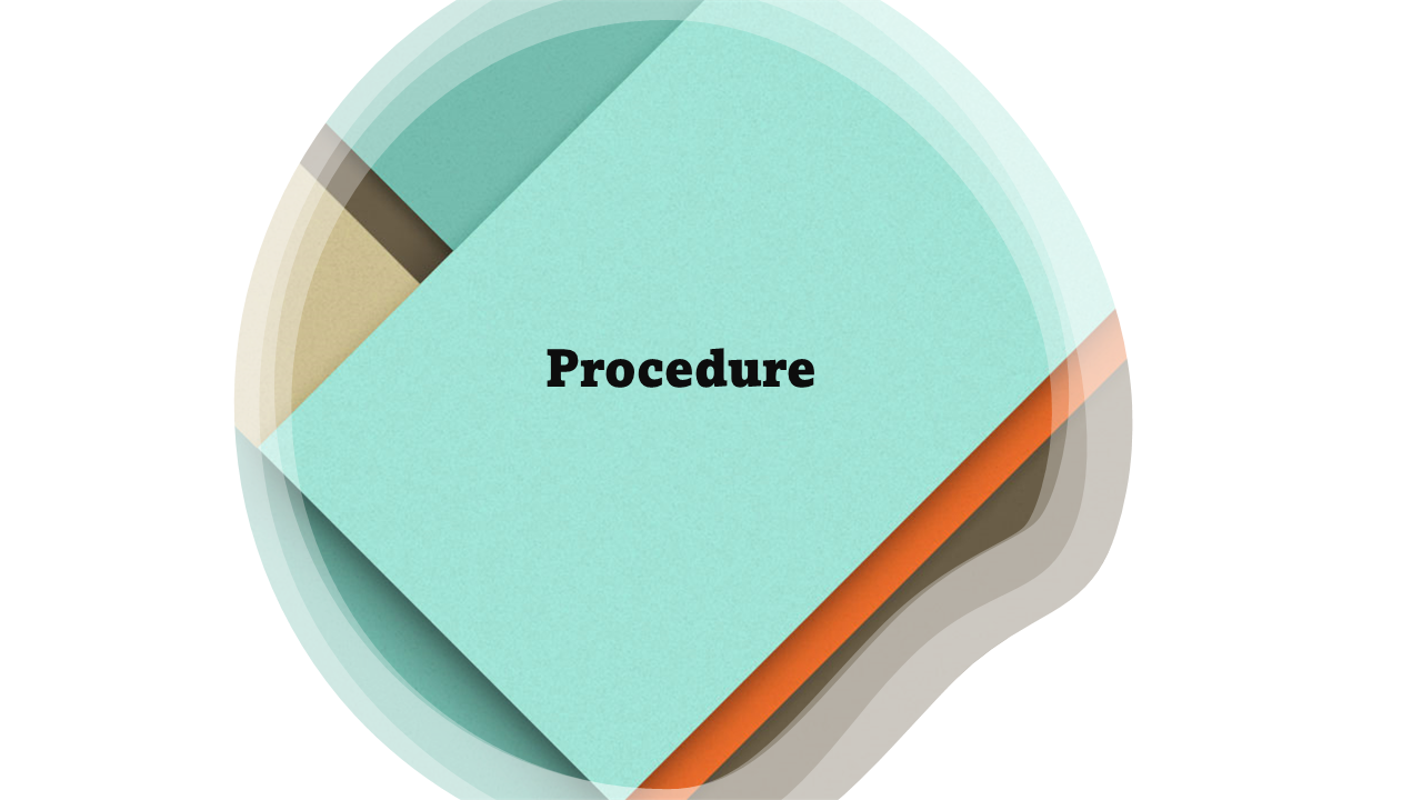 Procedures