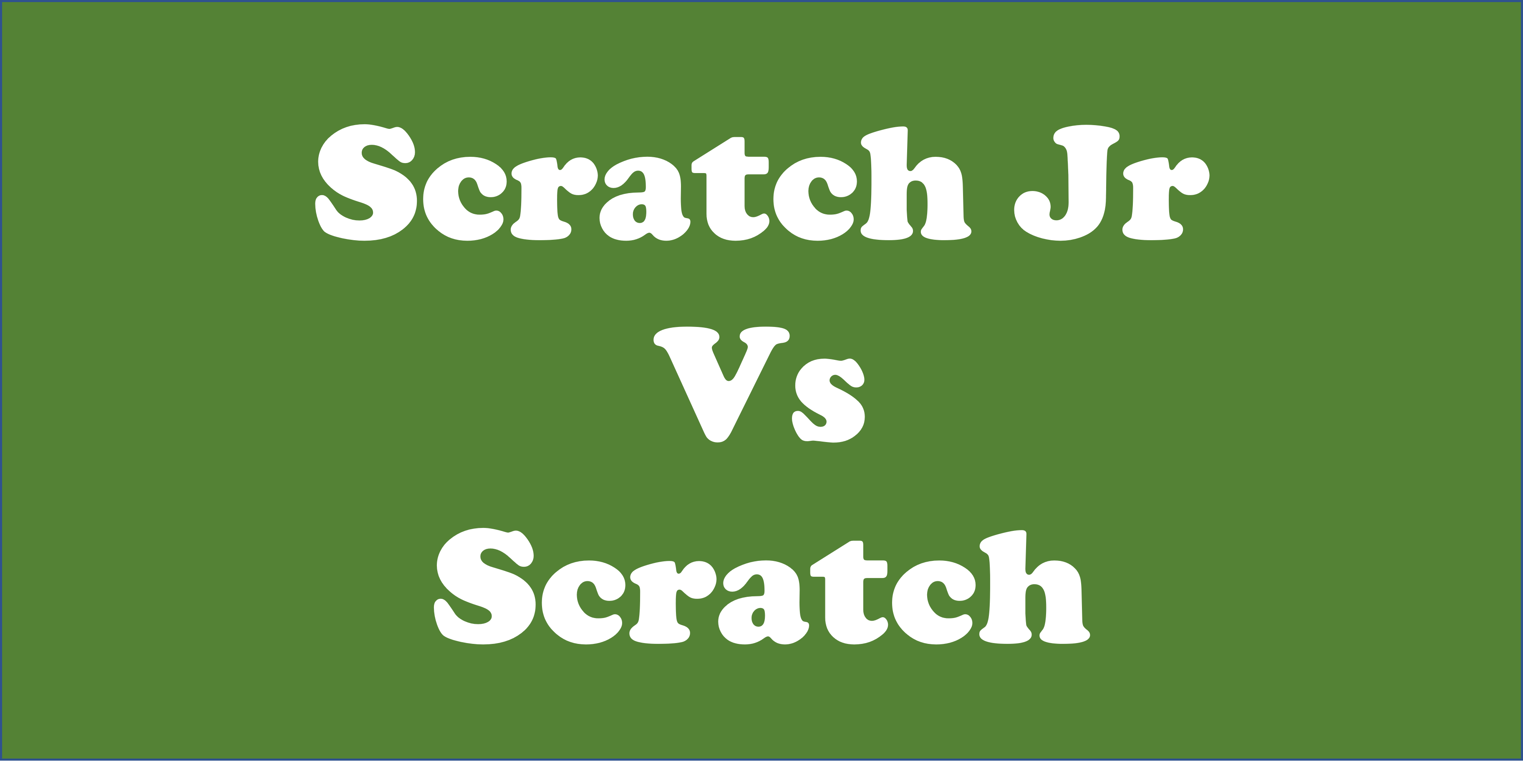 Why ScratchJR?